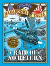 Raid of no return : a World War II tale